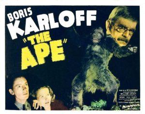 The Ape starring Boris Karloff