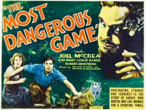 The Most Dangerous Game 1932