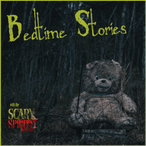 Scary Spirits Bedtime Stories